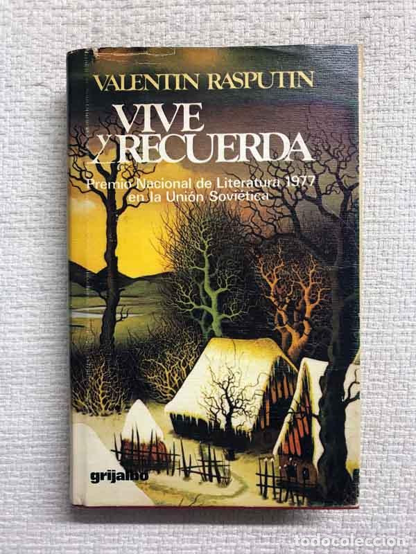 Libros: Vive y recuerda - Valentin Rasputin - Foto 1