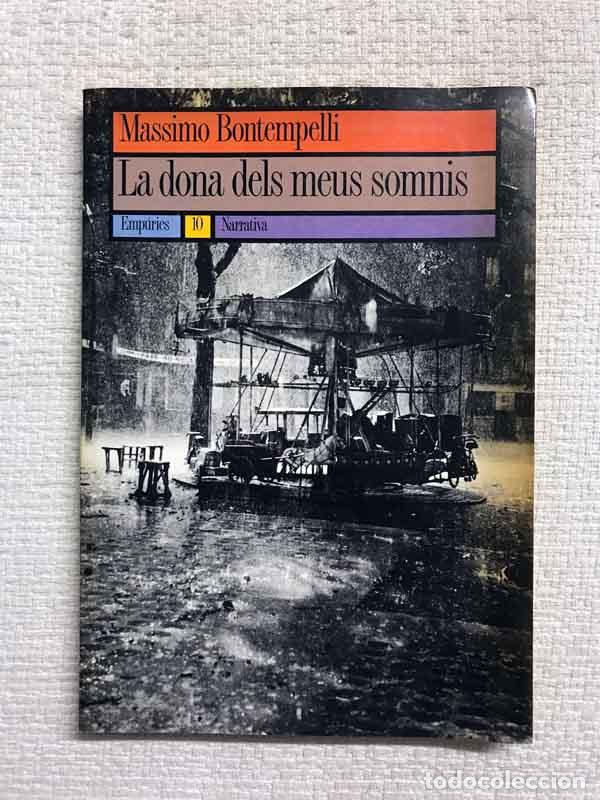 Libros: La dona dels meus somnis - Massimo Bontempelli - Foto 1