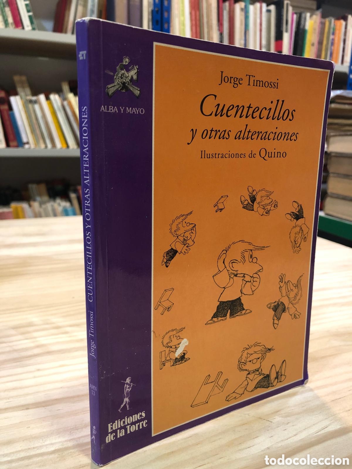 Libros: Cuentecillos y otras alteraciones - Jorge Timossi - Foto 1