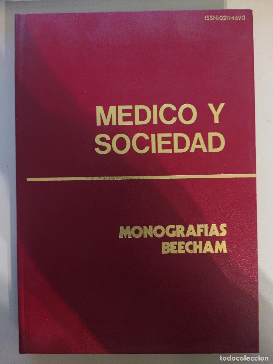 Libros: M&Eacute;DICO Y SOCIEDAD. - MONOGRAFIAS BEECHAM. TDK983 - Foto 1