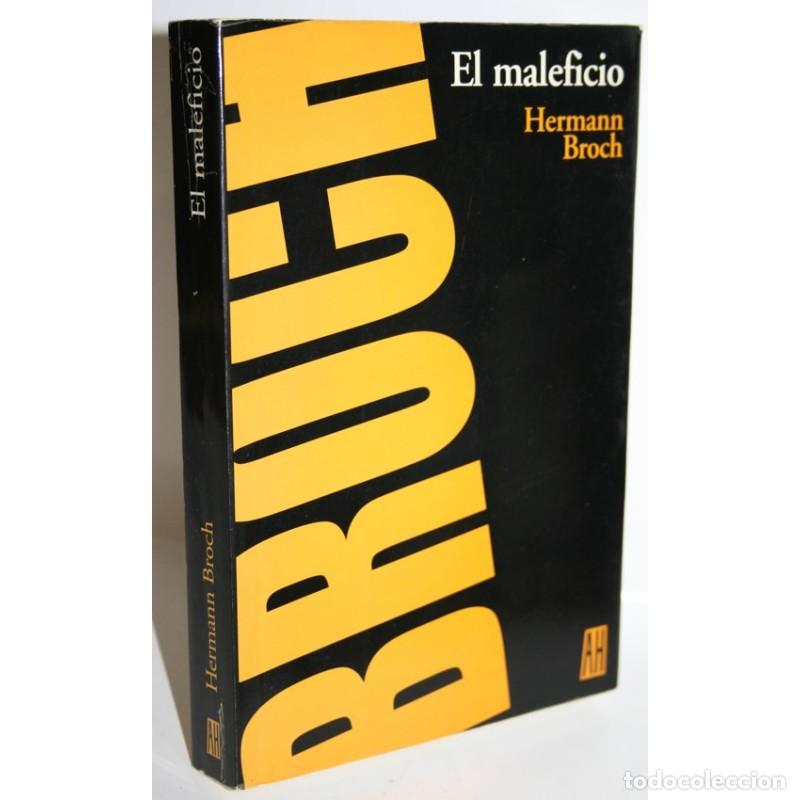Libros: EL MALEFICIO - BROCH, Hermann - Foto 1