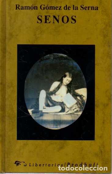 Libros: SENOS. - GOMEZ DE LA SERNA, Ram&oacute;n. - Foto 1