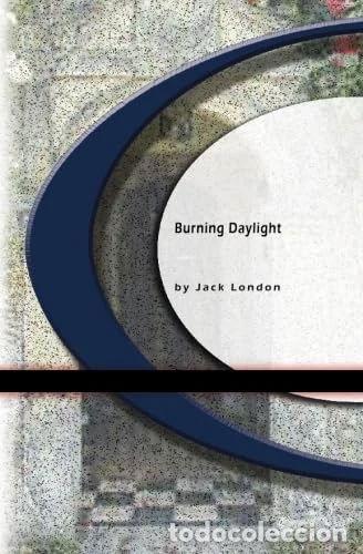 Libros: Burning Daylight- 9781594562556 - Foto 1