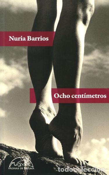 Libros: Ocho cent&iacute;metros- 9788483931820 - Foto 1