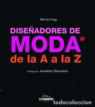 Libros: Dise&ntilde;adores de moda de la A a la Z- 9788497858298 - Foto 1