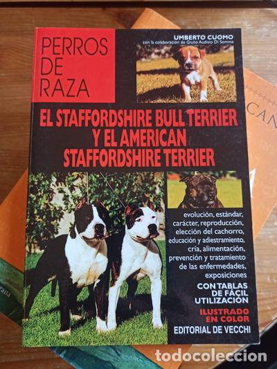 Libros: El Staffordshire Bull Terrier y el American Staffordshire Terrier- 9788431521073