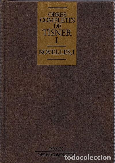 Libros: Obres completes de T&iacute;sner I- 9788473064576