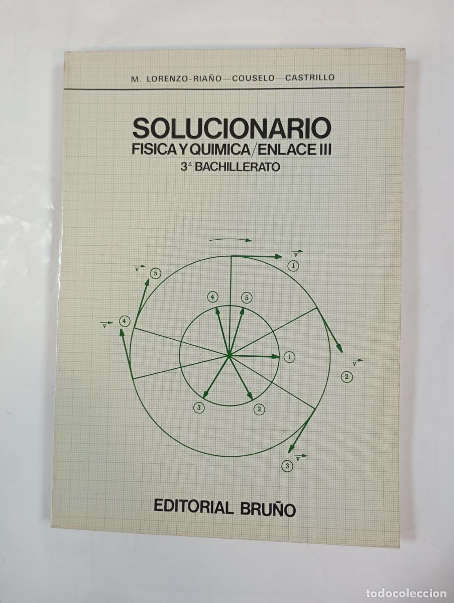 Libri di seconda mano: Solucionario. F&iacute;sica y qu&iacute;mica. Enlace III. 3&ordm; Bachillerato. - Antonio Mart&iacute;nez Lorenzo. TDK6