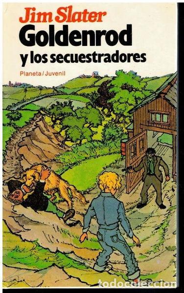 Libri di seconda mano: Goldenrod y los secuestradores- 9788432061707