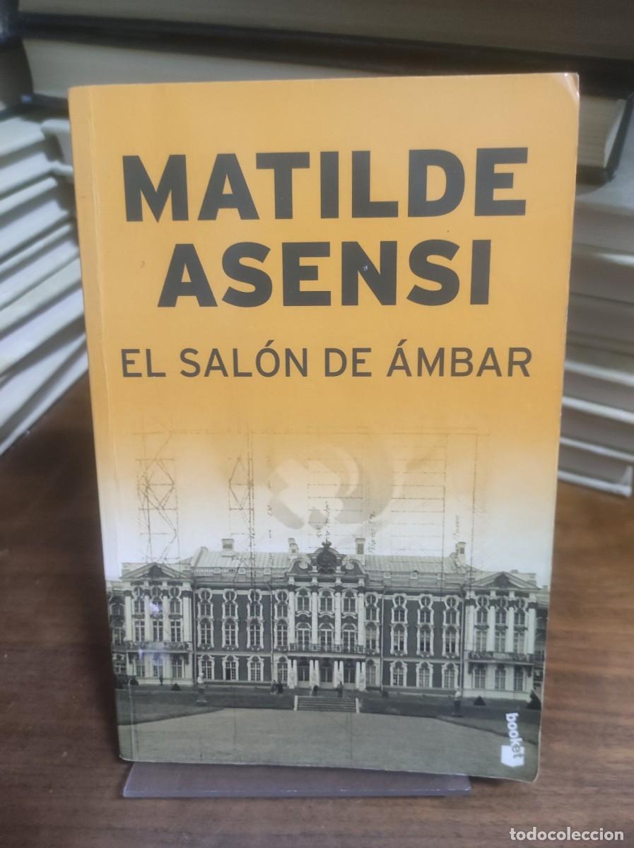 Libros: El sal&oacute;n de &aacute;mbar Matilde Asensi Booket - Foto 1