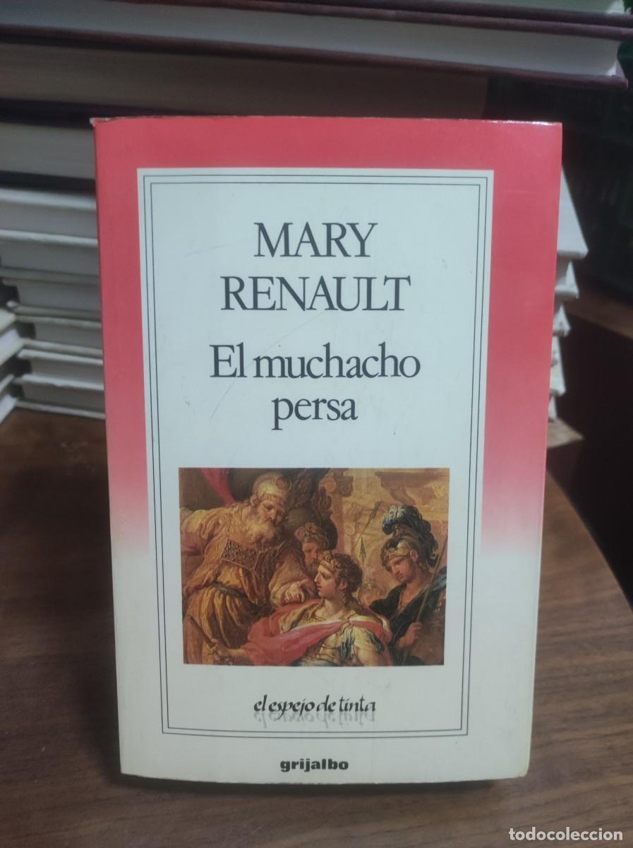 Libros: El muchacho persa Mary Renault Grijalbo - Foto 1