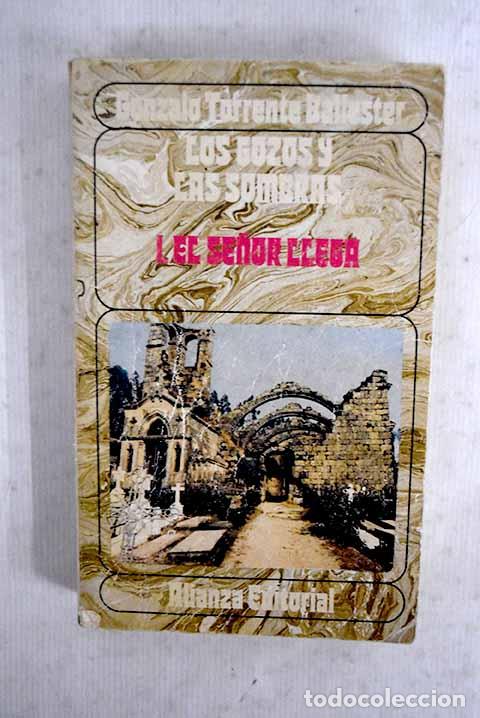 Libros: El se&ntilde;or llega: Torrente Ballester, Gonzalo.- Torrente Ballester, Gonzalo