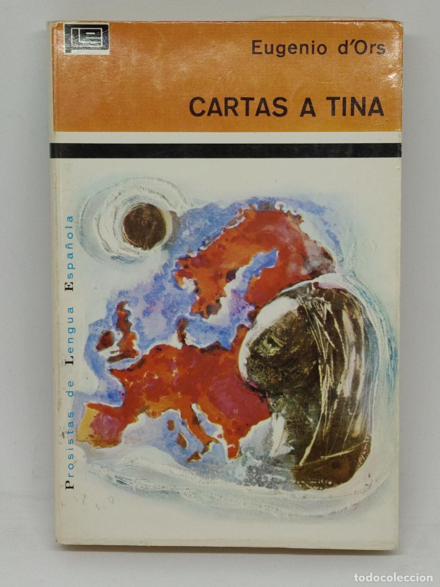 Libros: CARTAS A TINA - tdk435 - EUGENIO D&acute;ORS - Foto 2