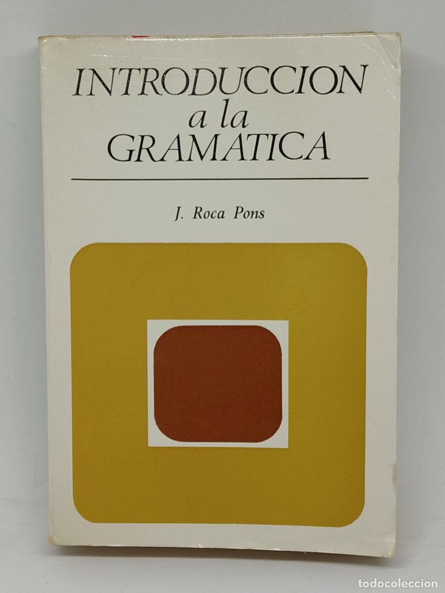 Libri di seconda mano: Introducci&oacute;n a la gram&aacute;tica tdk435 - J. ROCA PONS
