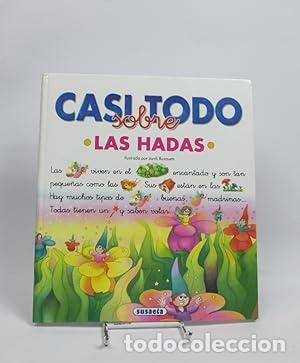 B&uuml;cher: casi todo sobre Las hadas - Jordi Busquets - tdk336