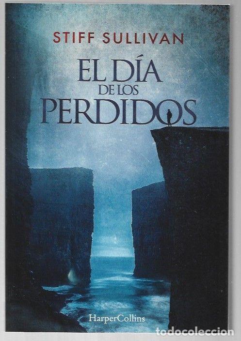 B&uuml;cher: DIA DE LOS PERDIDOS - EL - SULLIVAN, STIFF