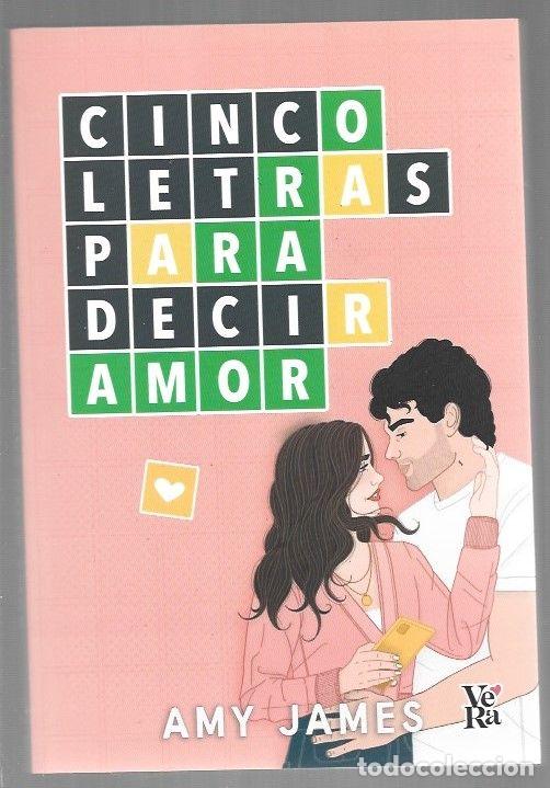 Libros: CINCO LETRAS PARA DECIR AMOR - JAMES, AMY - Foto 1