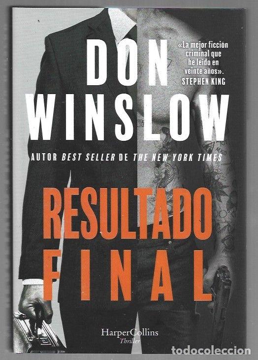 Libros: RESULTADO FINAL - WINSLOW, DON - Foto 1