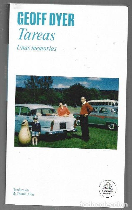 Libros: TAREAS. UNAS MEMORIAS - DYER, GEOFF