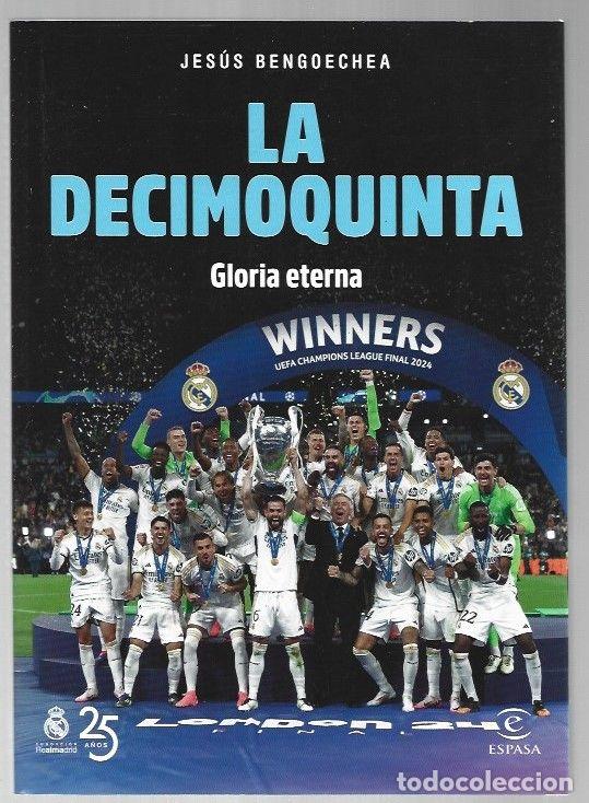 Libros: DECIMOQUINTA - LA. GLORIA ETERNA - BENGOECHEA, JESUS - Foto 1