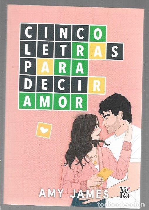 Libros: CINCO LETRAS PARA DECIR AMOR - JAMES, AMY - Foto 1