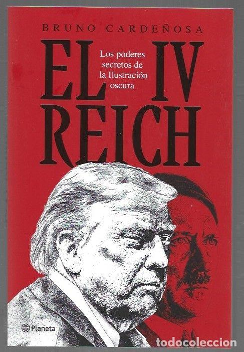 books: IV REICH - EL. LOS PODERES SECRETOS DE LA ILUSTRACION OSCURA - CARDE&Ntilde;OSA, BRUNO