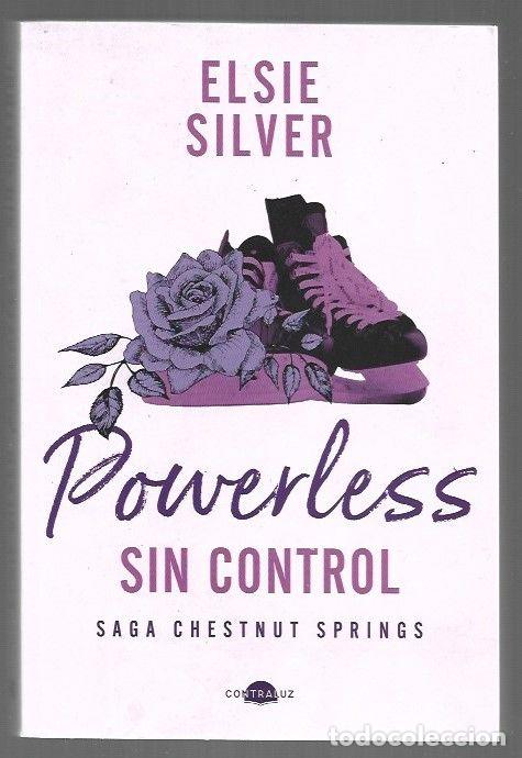 Libros: POWERLESS: SIN CONTROL. SAGA CHESTNUT SPRINGS - SILVER, ELSIE - Foto 1