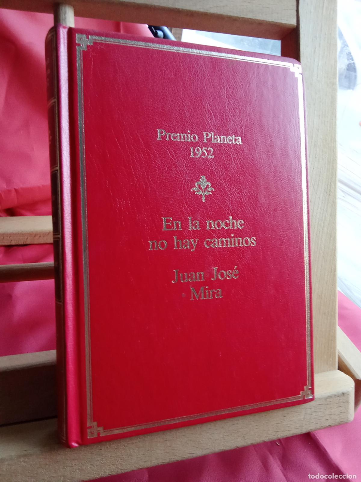 B&uuml;cher: En la noche no hay caminos. Juan Jos&eacute; Mira L.19997-447