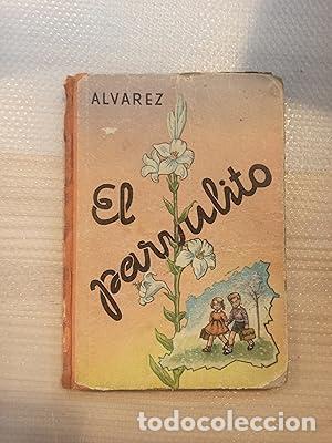 Libros: EL PARVULITO - &Aacute;lvarez P&eacute;rez,Antonio - Foto 1