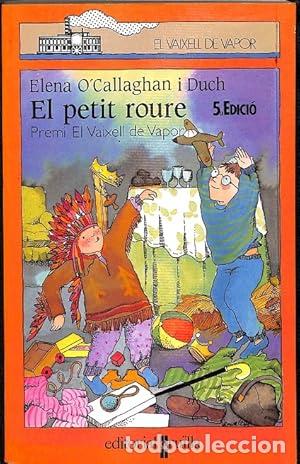 Libros: EL PETIT ROURE - O&acute;Callaghan i Duch,Elena - Foto 1