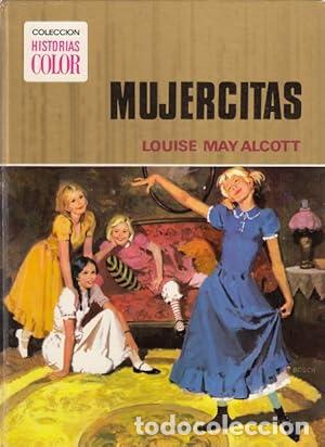 Libros: MUJERCITAS 1973 - Alcott,Luisa May - Foto 1