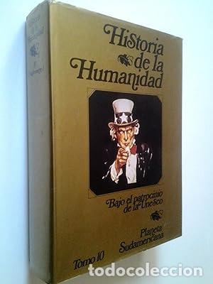 Libros: Historia de la Humanidad (10): El siglo veinte, I. - Foto 1