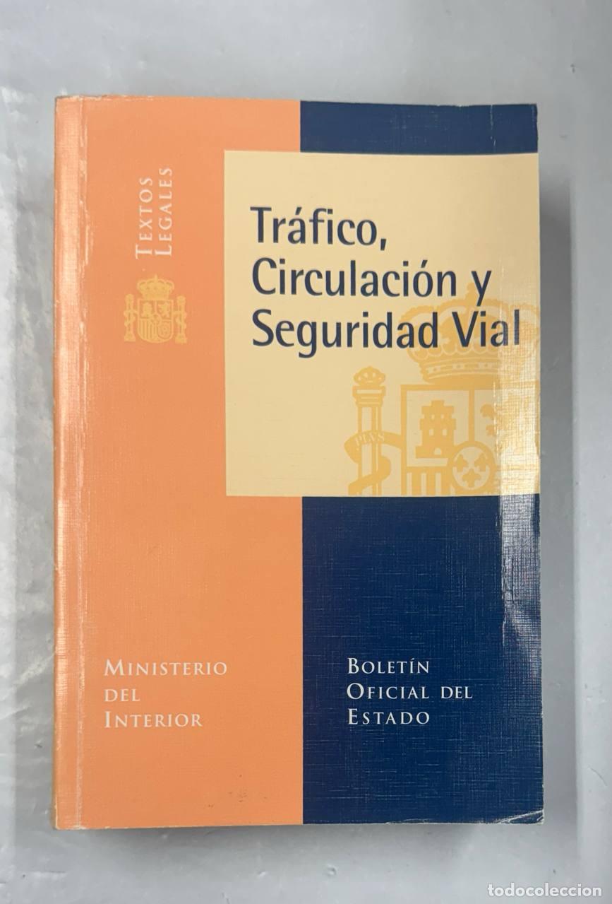 Libros: Tr&aacute;fico, circulaci&oacute;n y seguridad vial - Foto 1