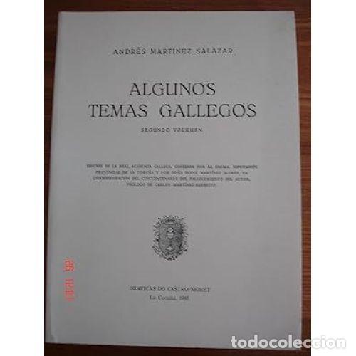 B&uuml;cher: ALGUNOS TEMAS GALLEGOS 2&ordm; VOL - Andres Martinez Salazar - Sin Especificar