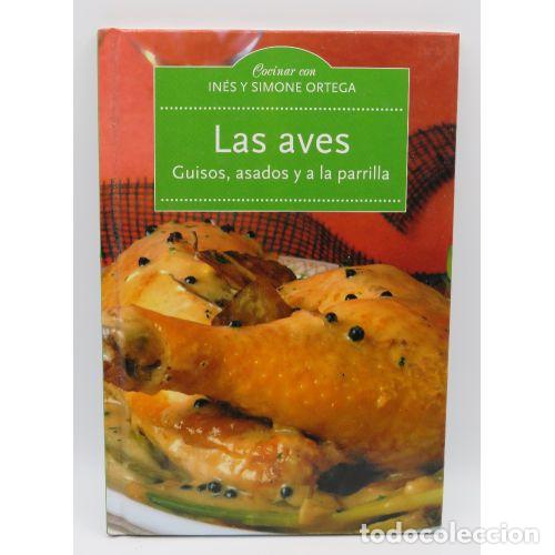 Libros: LAS AVES - IN&Eacute;S y SIMONE ORTEGA - Sin Especificar - Foto 1