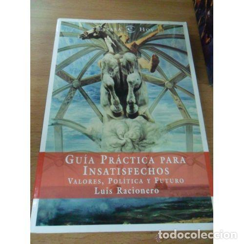 B&uuml;cher: GUIA PRACTICA para INSATISFECHOS - RACIONERO,LUIS - Sin Especificar