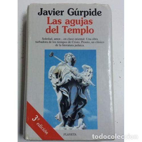 Livros em segunda m&atilde;o: LAS AGUJAS del TEMPLO - GURPIDE HUARTE, JOSE JAVIER - Sin Especificar