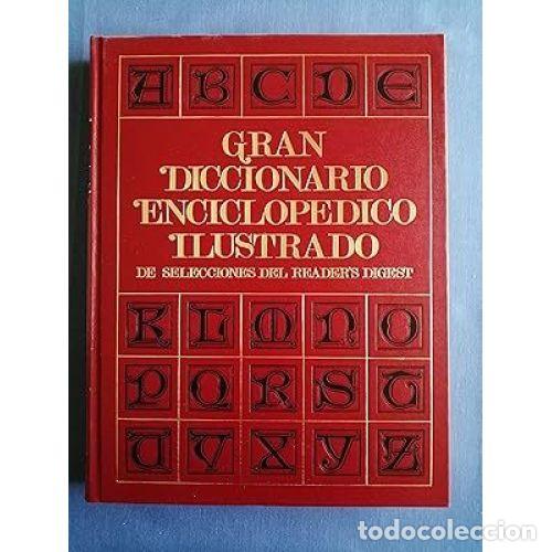 books: Gran Diccionario Enciclop&eacute;dico Ilustrado (Vol. 5, G-k) - Selecciones del Reader's Digest - Emece