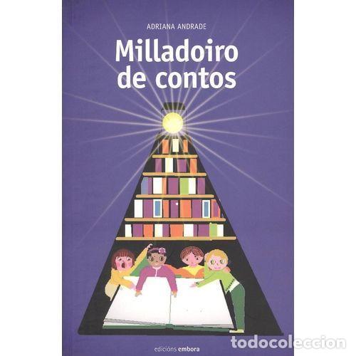 Libros: MILLADOIRO de CONTOS - ANDRADE a., ADRIANA - Sin Especificar