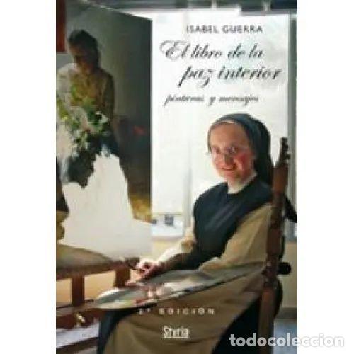 Livros em segunda m&atilde;o: EL LIBRO de la PAZ INTERIOR, : PINTURAS y MEDITACIONES - GUERRA PE&Ntilde;AMARIA, ISABEL - Sin Especificar