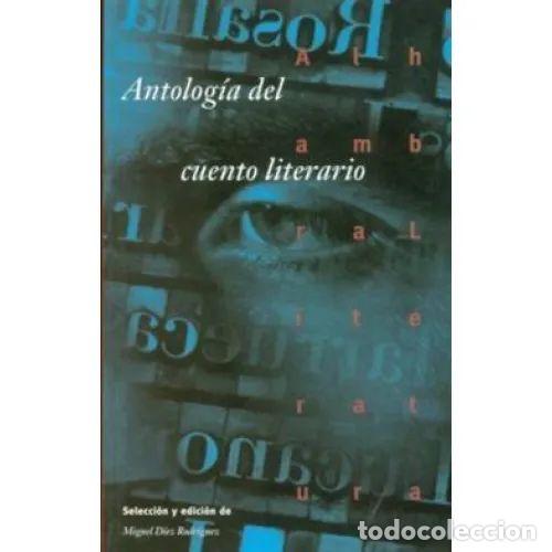 Libros: ANTOLOGIA CUENTO LITERARIO.ALHAMBRA - VVAA
