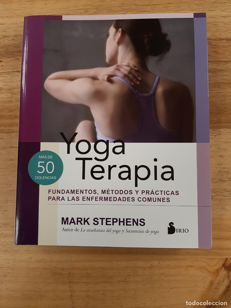 Libros: YOGA TERAPIA - Mark Stephens - Editorial Sirio, 2019 - Foto 1