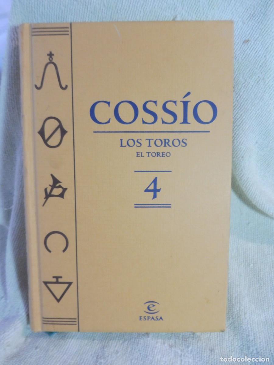Libros: Coss&iacute;o Los toros el toreo tomo 4, Espasa 2007 - Foto 1