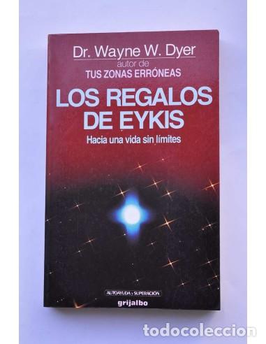 Libros: Los regalos de Eykis - DYER, Wayne W. - Foto 1