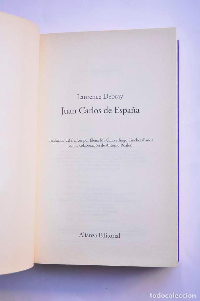 Libros: Juan Carlos de Espa&ntilde;a - DEBRAY, Laurence - Foto 2
