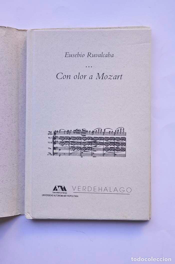 Libros: Con olor a Mozart - RUVALCABA, Eusebio - Foto 2