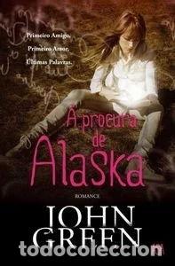 Libros: &Agrave; Procura de Alaska- 9789892316826