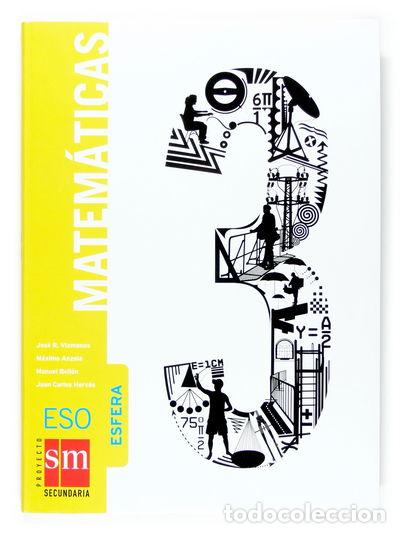 Libros: Matem&aacute;ticas, Esfera. 3 ESO- 9788467511772 - Foto 1