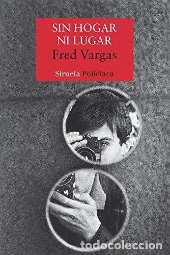 Libros: Sin hogar ni lugar- 9788498410891