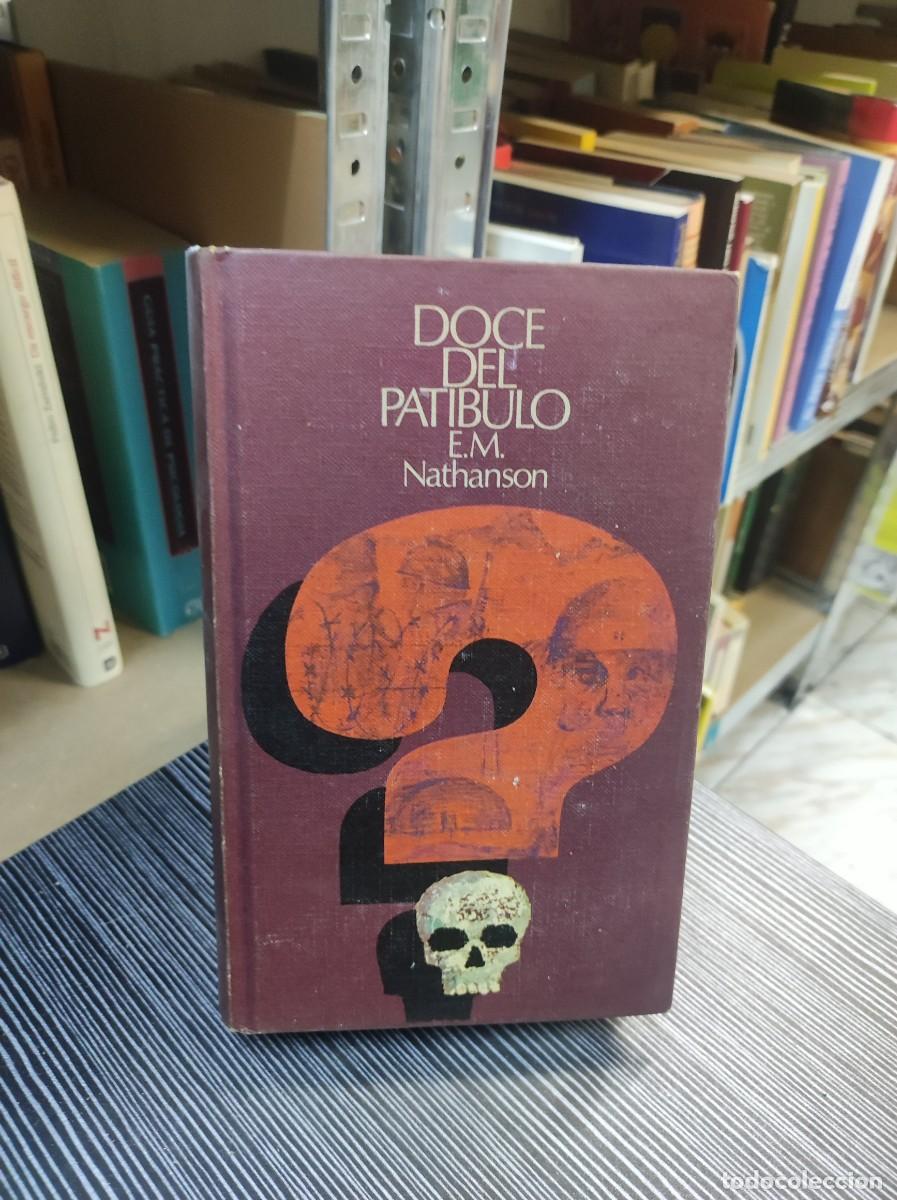Libros: Doce del pat&iacute;bulo E.M. Nathanson - Foto 1